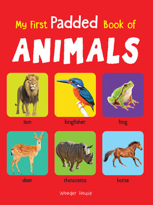 cover image of My Early Learning Padded Book of Animals